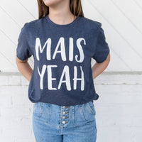 Mais Yeah T-Shirt: Teal / XS
